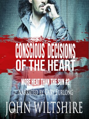 cover image of Conscious Decisions of the Heart